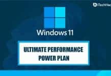 Enabling Ultimate Performance Power Plan In Windows 11