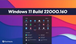 How To Update To Windows 11 ISO Build 22000.160