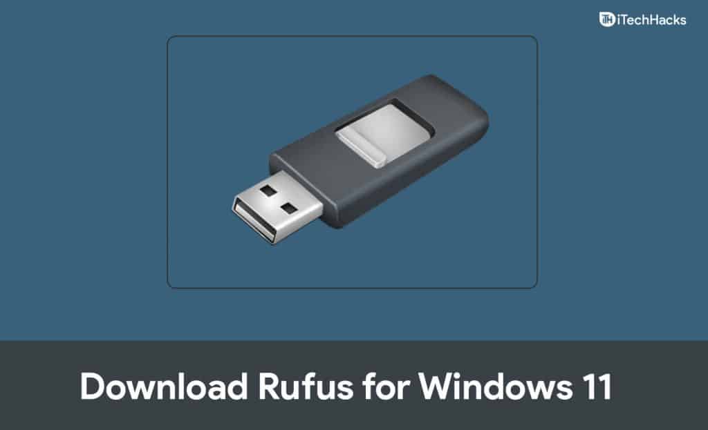 rufus windows 11