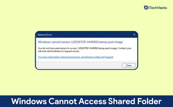 Fix: Windows 11 Cannot Access Shared Folder Error Easily (2 Ways)