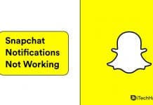 How To Fix Snapchat Notifications Not Working Problem