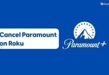 How To Cancel Paramount Plus Subscription on Roku