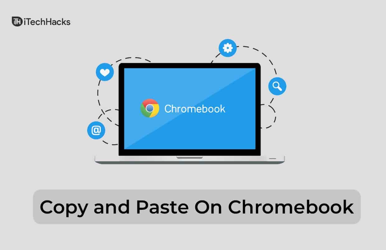 top-10-ways-to-copy-and-paste-on-a-chromebook-2023