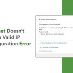 How to Fix Ethernet Doesn’t Have a Valid IP Configuration Error in Windows 11 How to Fix Ethernet Doesn't Have a Valid IP Configuration Error in Windows 11