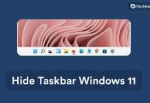 How To Hide the Taskbar on Windows 11