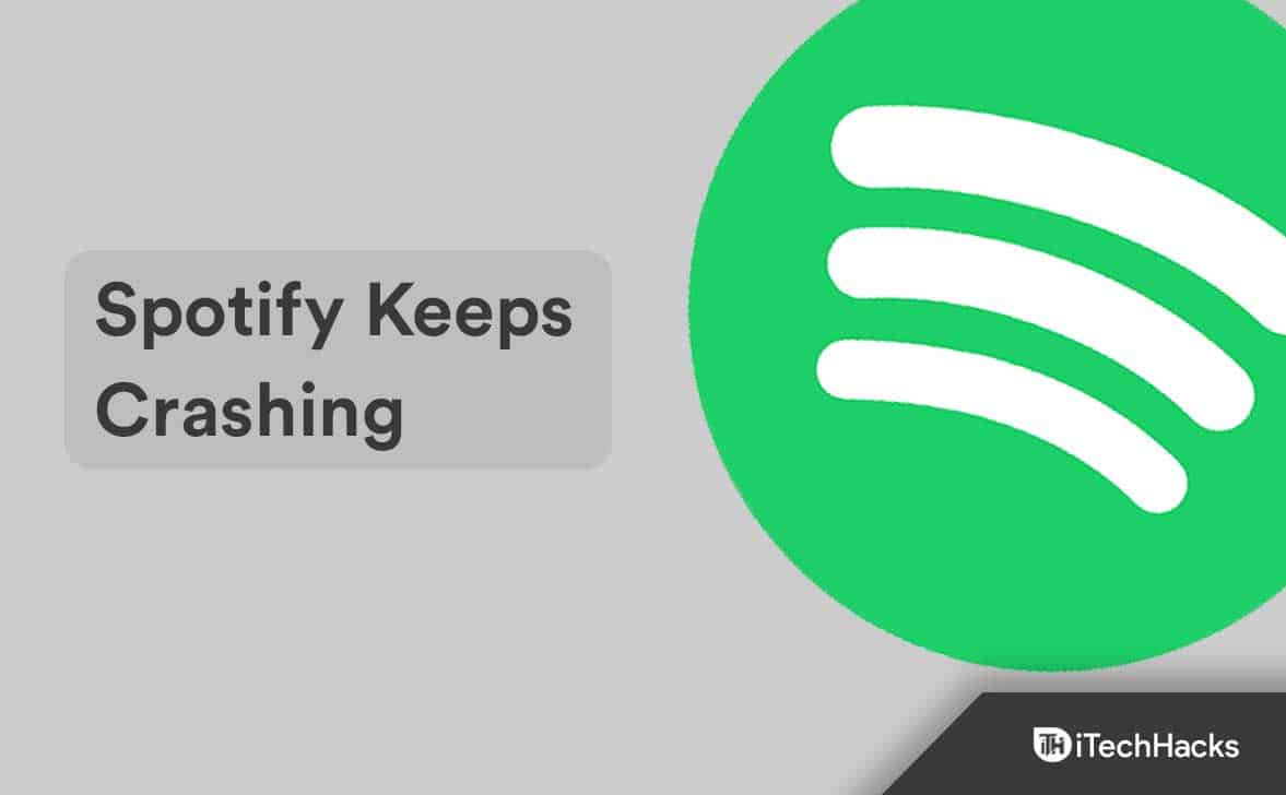 How to Fix Spotify Keeps Crashing Error