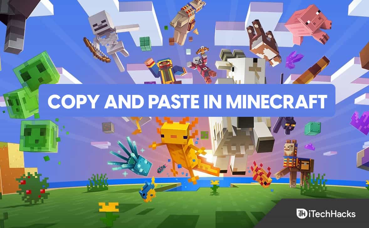 How To Copy And Paste In Minecraft