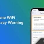 What is Privacy Warning WiFi on iPhone and Ways to Fix it