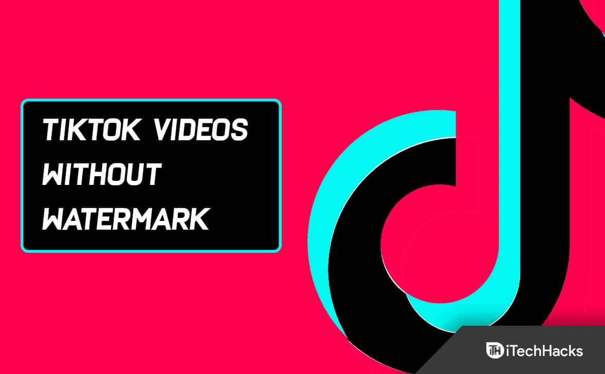How to Save TikTok Videos Without Watermark