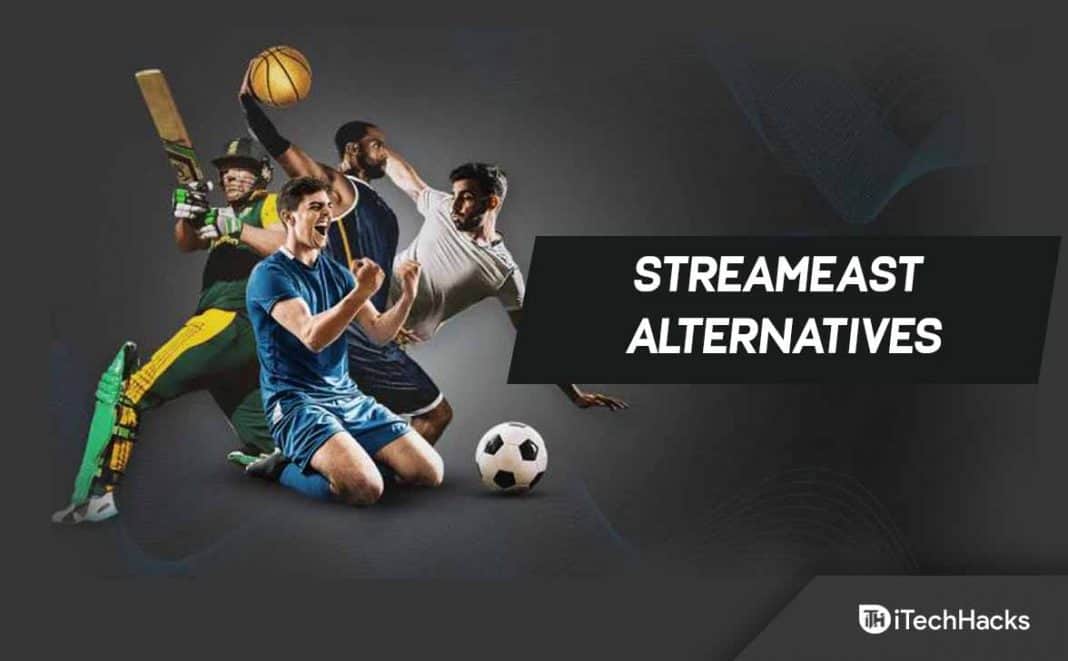 Best StreamEast Alternatives 2024 Similar Websites like StreamEast