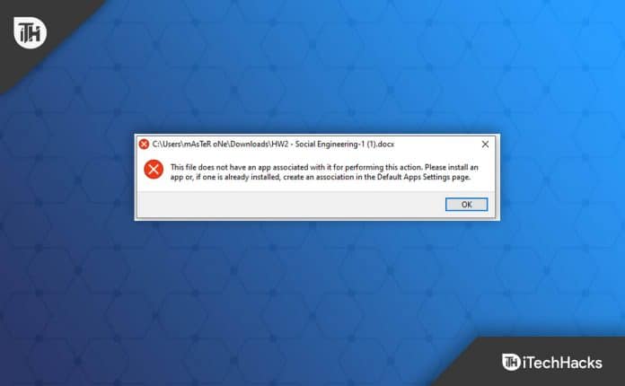 Top 6 Ways Fix This File Does Not Have an App Associated With It