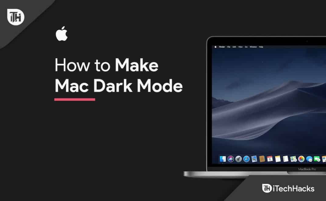 How to Make Mac Dark Mode Turn On (2024)