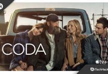 How to Watch CODA without Apple TV+ in 2022