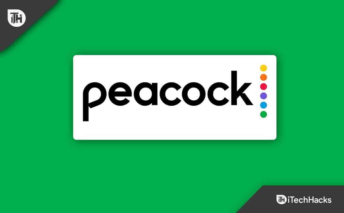 7 Ways to Fix Peacock Sign in Not Working and Other Account Login Issues - 18