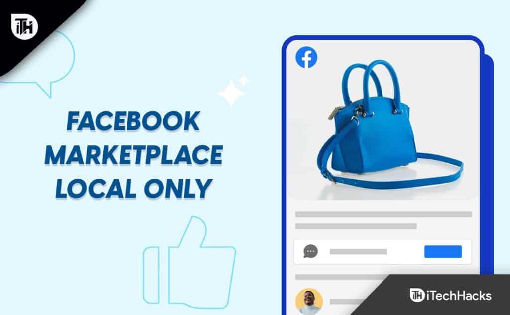 5 maneiras de definir as configurações do Facebook Marketplace apenas