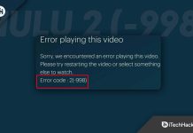 How to Fix Hulu Error Code 2 (-998) in 8 Easy Ways