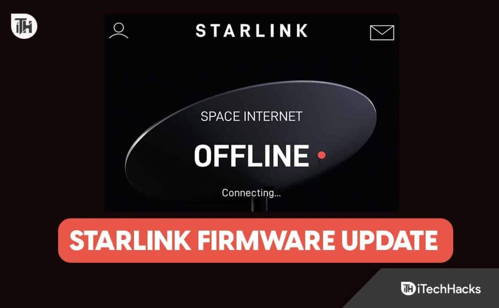 How to Update Starlink Firmware 2025 Latest Version List