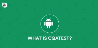 What is CQATest: How to Disable CQATest App From Android