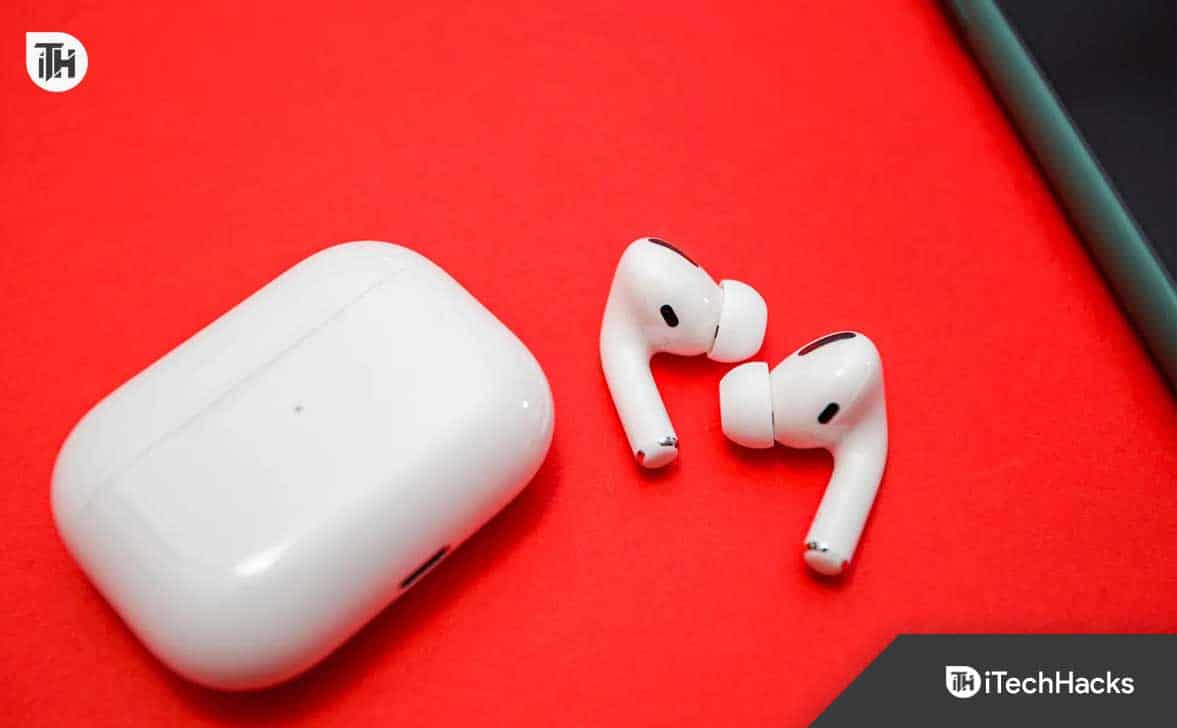 Why Are My AirPods So Quiet? Top 7 Working Ways to Fix