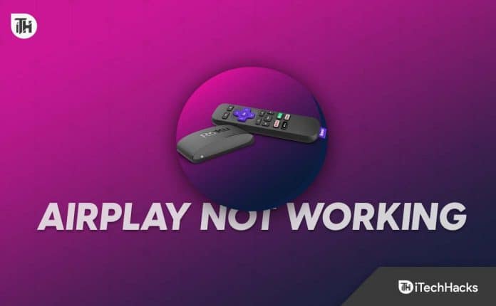 Top 8 Ways to Fix AirPlay Not Working on Roku (2025)