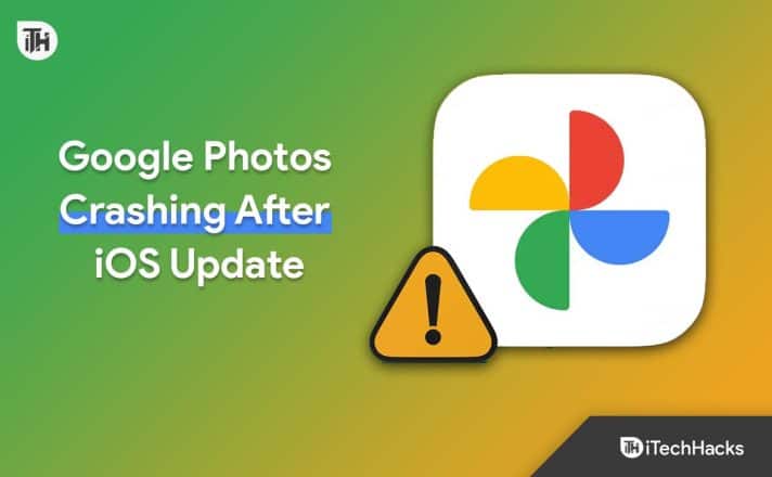 fix-google-photos-app-crashing-after-ios-17-update