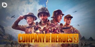 Fix Company of Heroes 3 Crashing, Freezing, Not Launching, Black Screen on PC