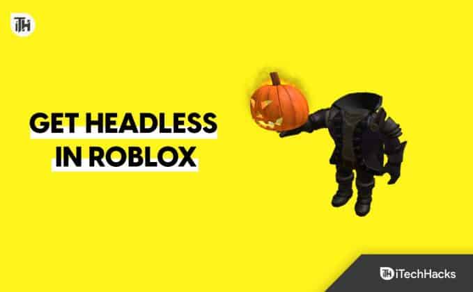 How To Get Headless In Roblox | How Much Does Headless Cost?