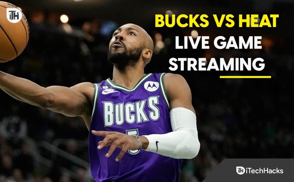 Best Milwaukee Bucks Vs. Heat Live Game Streaming Sites 2024: Playoff ...