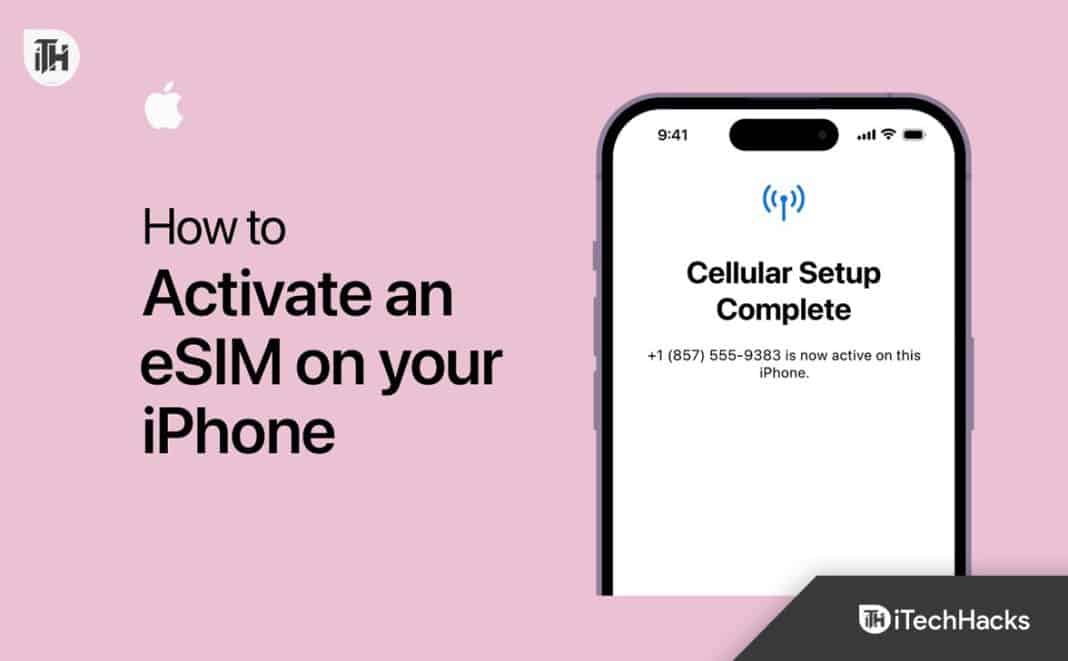 How to Activate eSIM on iPhone 14: Using Dual SIM with an eSIM