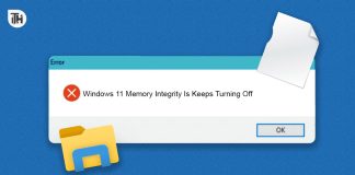 Fix: Windows 11 Memory Integrity Is Keeps Turning Off