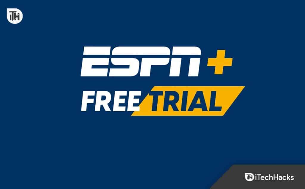 ESPN Plus Free Trial (January 2024) How To Get, Offer, Discount, Deals