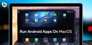 Top 7 Free Emulators to Run Android Apps On MacOS