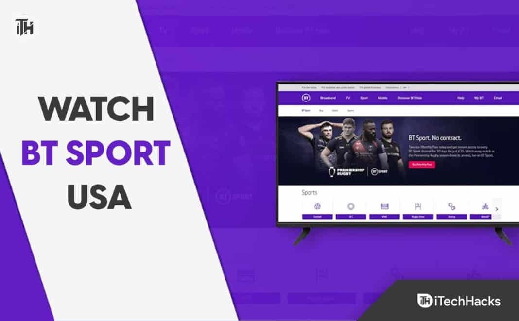 How to Watch BT Sport in USA For FREE (2024)