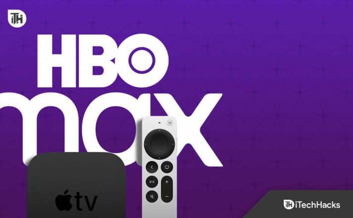 Fix HBO Max Dolby Vision 4K HDR Not Working on Apple TV