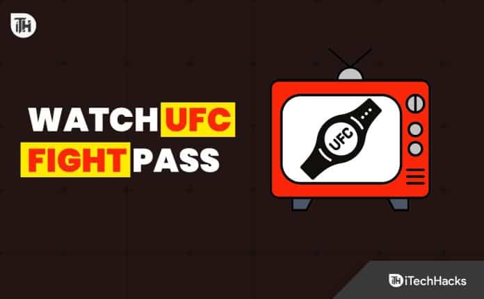 How to Watch UFC Fight Pass On Apple TV, FireTV, Android, Smart TV (2024)