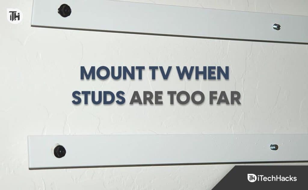 How to Mount TV when Studs are Too Far Apart (2024)