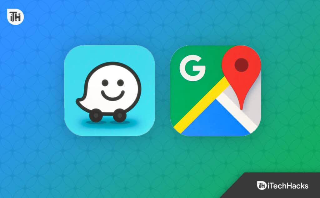 Google Maps Vs Waze (2024) Features, Pros, and Cons - Which to Pick?