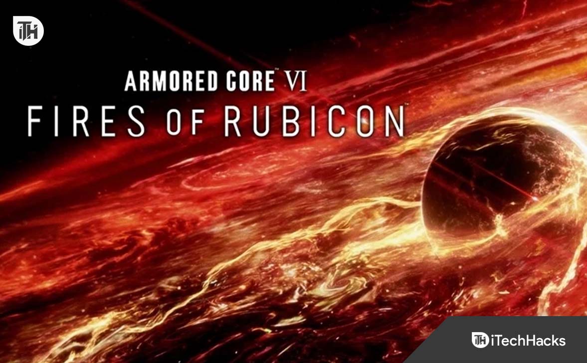 Low FPS in Armored Core 6 Fires of Rubicon? Here's How to Fix