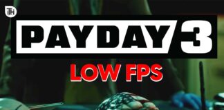 Payday 3 Low FPS, Freezing, Lagging, Stuttering? Here's How to Fix