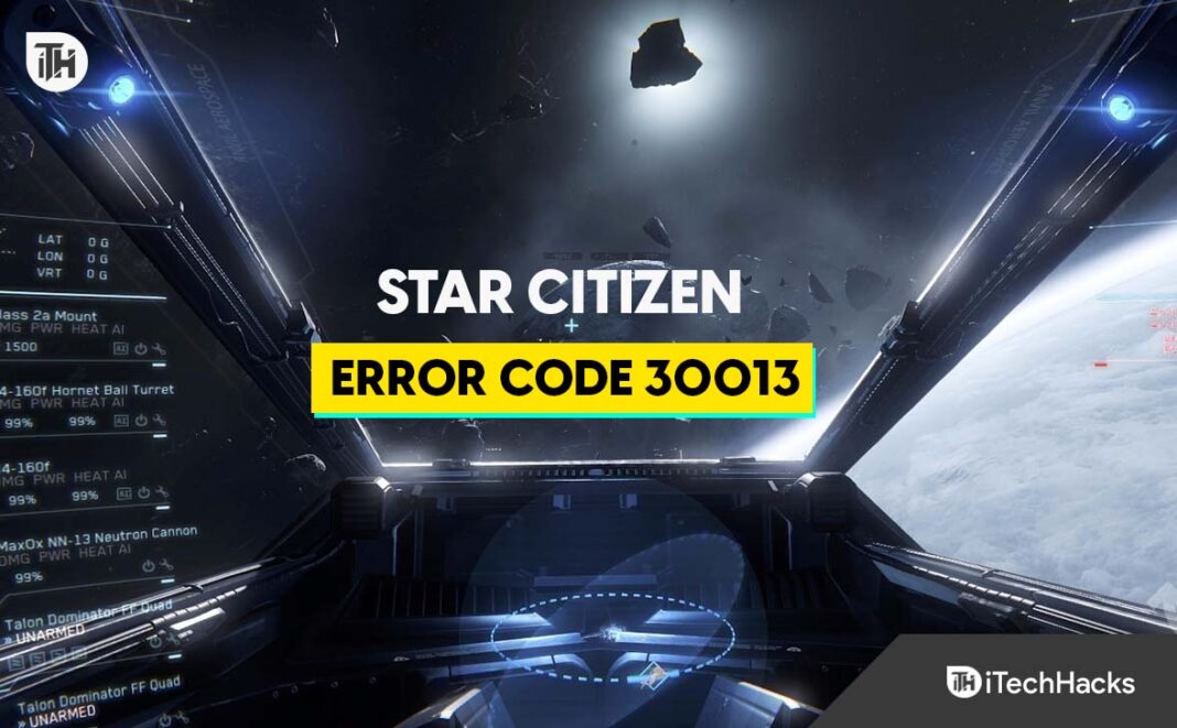 Star Citizen Error Code 30013: Top Fixes and Solutions