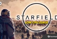 Ways to Fix Starfield Low CPU Usage