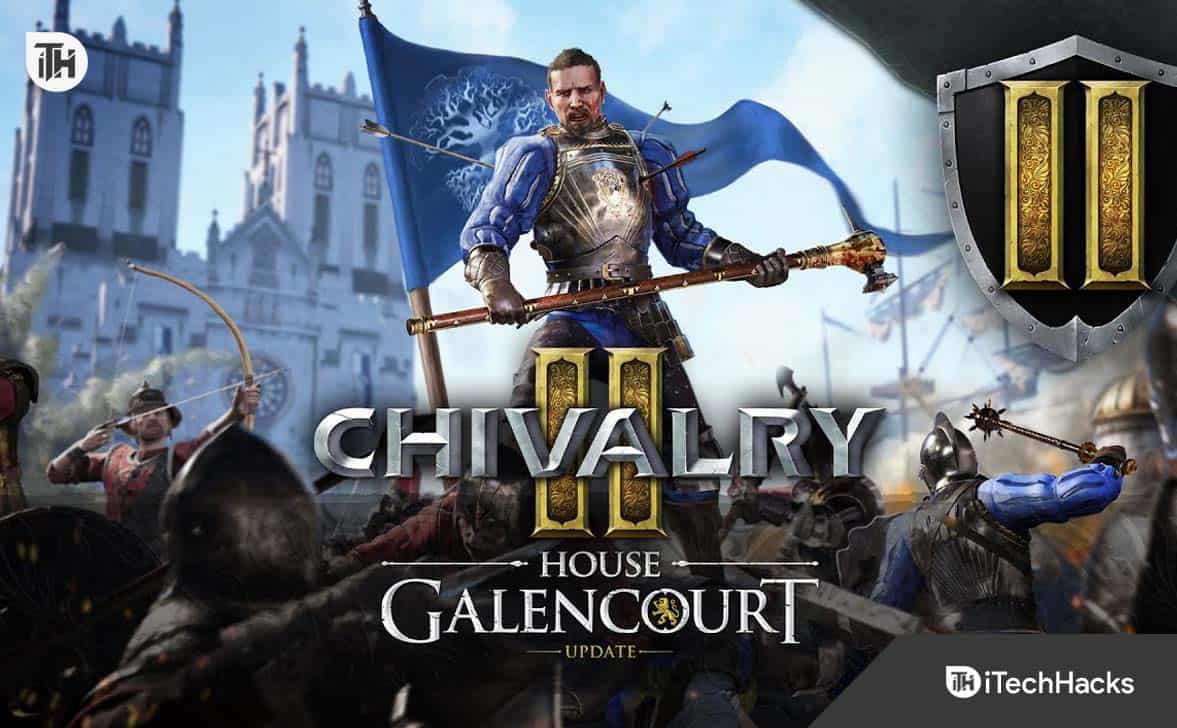 Chivalry 2 Login Error