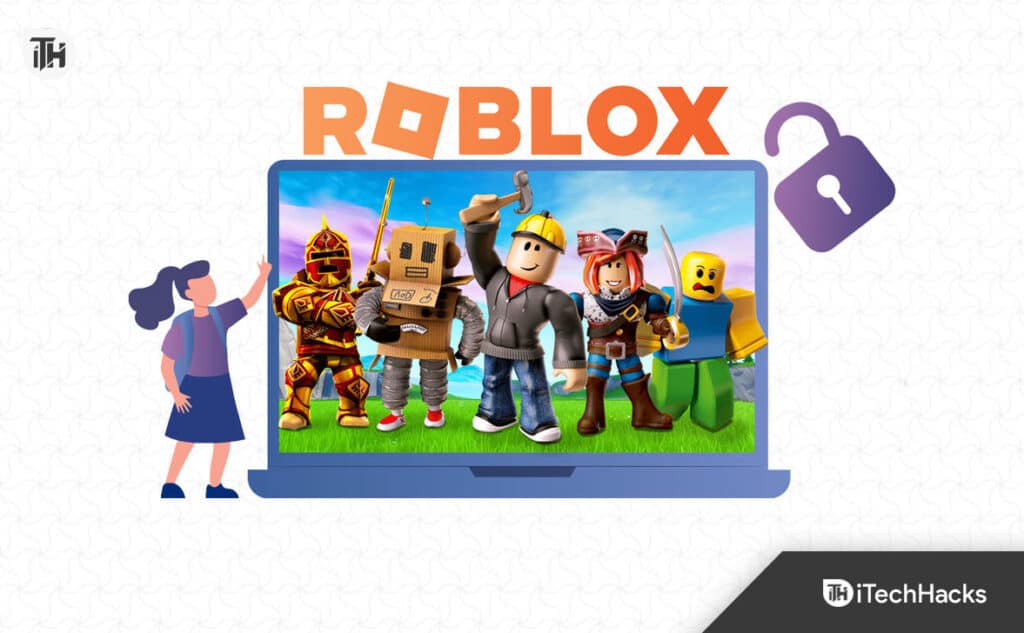 How to Play Roblox Unblocked at School 2024 Complete Guide