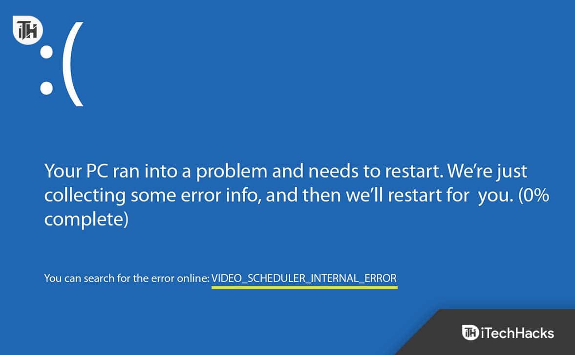  Fix Video Scheduler Internal Error In Windows 10