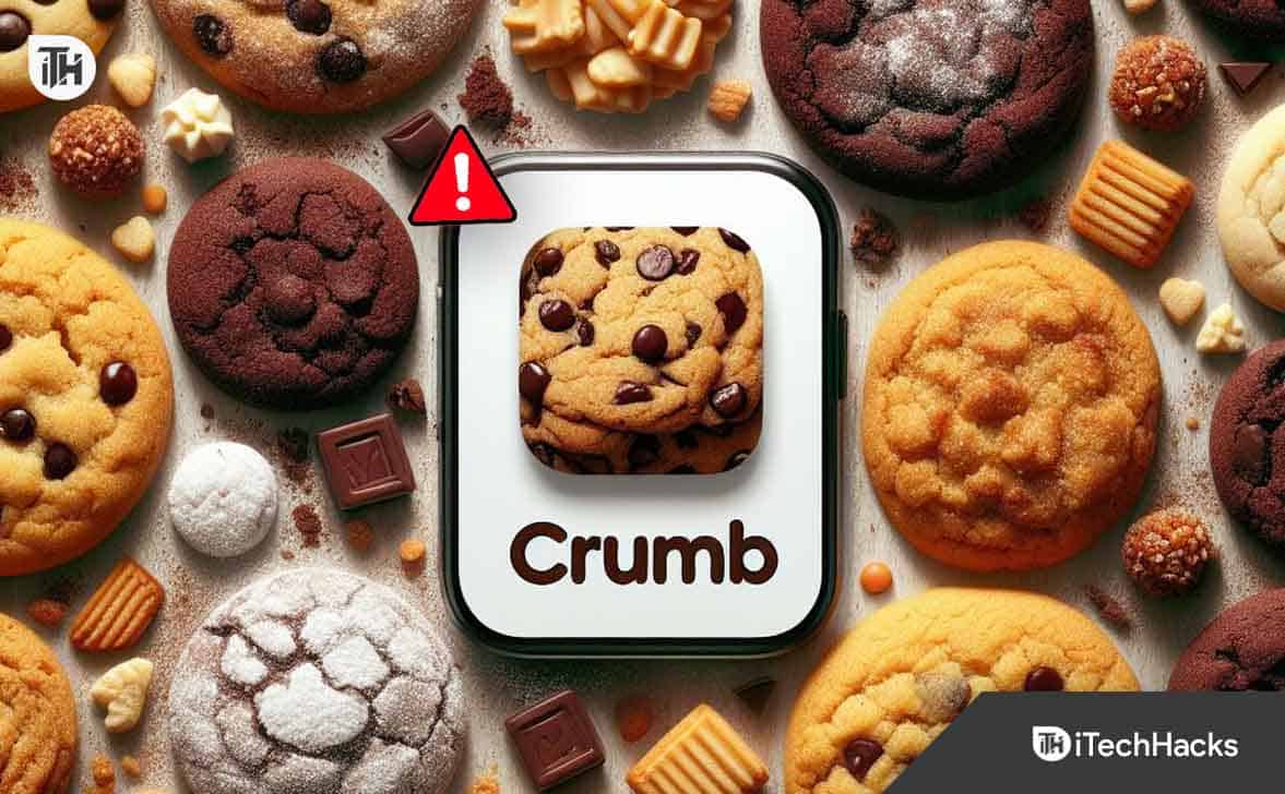 Top 6 Ways to Fix Crumbl Cookies App Not Working