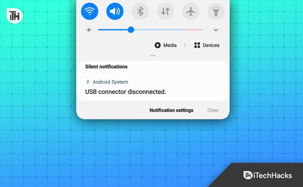 How to Fix USB Connector Connected/Disconnected Notification