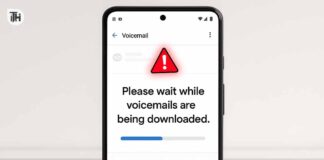 12 Ways to Fix Please Wait While Voicemails Are Being Downloaded Error on Android