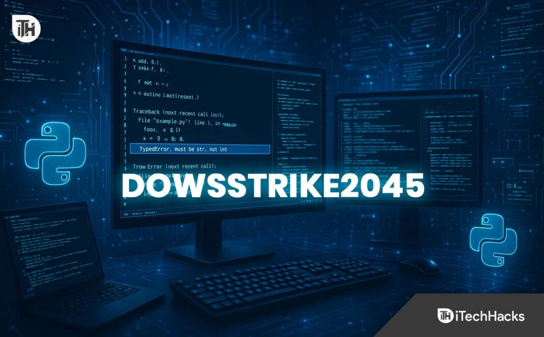 Dowsstrike2045 Python Code Not Working? Try These Fixes