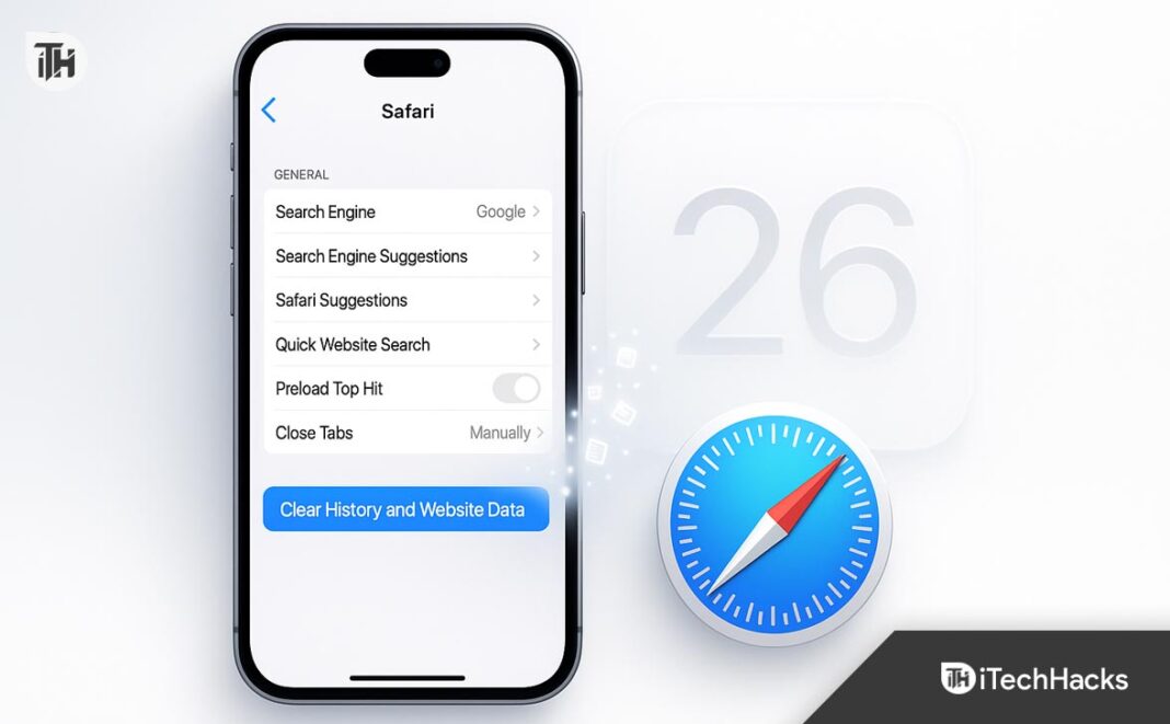 How to Clear Safari History on iOS 26 Without Losing Data
