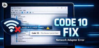 Fix Network Adapter “This Device Cannot Start (Code 10)” Error Fix Network Adapter “This Device Cannot Start (Code 10)” Error